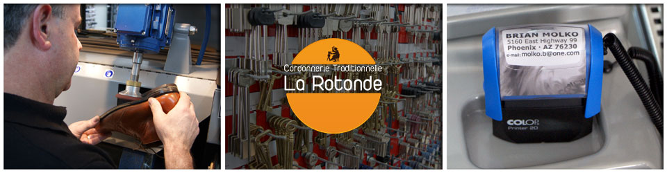 Cordonnerie Traditionnelle  La Rotonde